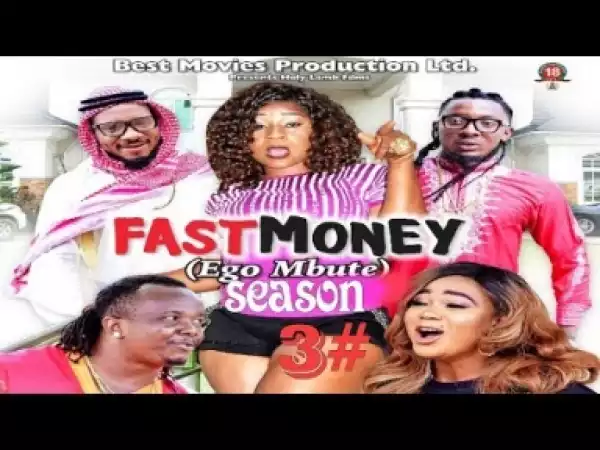 Video: Fast Money  [Season 3] - Latest Nigerian Nollywoood Movies 2o18